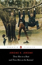 Jerome K Jerome, Jerome K. Jerome, Jerome Klapka Jerome, Jeremy Lewis, Jerem Lewis, Jeremy Lewis - Three Men in a Boat and Three Men on The Bummel