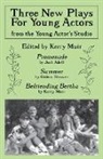 Kerry Muir, Kerry (EDT)/ Adell Muir, Kerry Muir - Three New Plays for Young Actors