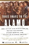 William C Davis, William C. Davis - Three Roads To The Alamo