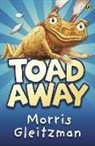 Morris Gleitzman - Toad Away