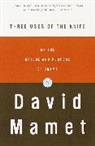 David Mamet - Three Uses of the Knife