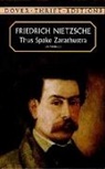 Dover Thrift Editions, Friedrich Nietzsche, Friedrich Wilhelm Nietzsche - Thus Spake Zarathustra