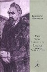Walter Kaufmann, Friedrich Nietzsche, Friedrich Wilhelm Nietzsche - Thus Spoke Zarathustra