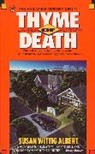Susan Wittig Albert - Thyme of Death