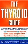 B Ditkoff, Beth Ann Ditkoff, Paul Lo Gerfo, Paul Lo Gerfo - Thyroid Guide