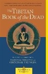 Francesca Fremantle, Karma-Glin-Pa, Chogyam Trungpa, Chögyam Trungpa - The Tibetan Book of the Dead