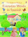 A Wilkes, Angela Wilkes - Everyday Words in Spanish