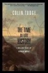 Colin Tudge - The Time Before History