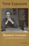 Broderick Haldane, Brodrick Haldane, Brodrick Martine Haldane, Roddy Martine, Roderick Martine - Time Exposure