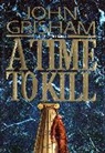 John Grisham, Grisham John - A Time To Kill