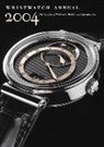 p doerr Braun, Peter Braun, Elizabeth Doerr - Wristwatch annual 2004