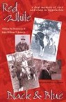 William M. Drennen, William M. Drennen Jr., Kojo Jones, Kojo William T. Jones Jr, Kojo (William T.) Jones Jr., Kojo (William T.) Jones Jr.... - Red, White, Black, & Blue