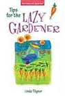 Linda Tilgner - Tips for the Lazy Gardener