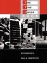 Paula Hendricks, Ed Paschich - The Tire House Book