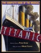 Peter Stone, Peter/ Yeston Stone, Maury Yeston - Titanic