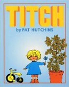Pat Hutchins, Pat Hutchins - Titch