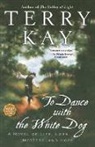Terry Kay, Kay Terry - To dance with the white dog