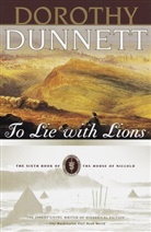 Dorothy Dunnett, Dorthy Dunnett - To Lie with Lions