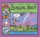 Jacqui Bailey, Bailey Jacqui, Matthew Lilly, Lilly Matthew - Charging About