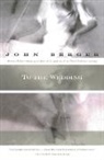 J. Berger, John Berger - To the Wedding
