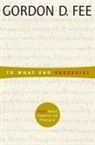 Gordon D. Fee - To What End Exegesis?