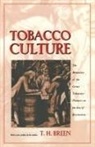 T. Breen, T. H. Breen - Tobacco Culture