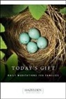 Anonymous, COLLECTIF, Hazelden Meditations, Hazelden Meditatio Hazelden Meditations, Hazelden Publishing, David Spohn - Today''s Gift