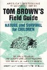 Tom Brown - Tom Brown's Field Guide to Nature