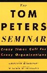 Tom Peters - The Tom Peters Seminar