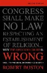 rob Boston, Robert Boston, Boston Robert - Why religious right wrong about sep