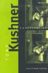 Tony Kushner, Tony (Professor Kushner, Robert H Vorlicky, Robert Vorlicky, Robert H Vorlicky - Tony Kushner in Conversation