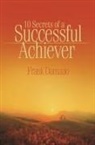 Frank Damazio - 10 Secrets of a Successful Achiever