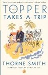 Carolyn See, Thorne Smith - Topper Takes a Trip