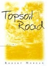 Robert Morgan - Topsoil Road
