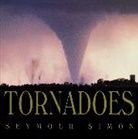 Seymour Simon, Simon Seymour - Tornadoes