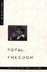 Krishnamurti, J. Krishnamurti, Jiddu Krishnamurti - Total Freedom