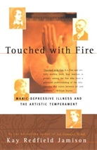 Jamison, Kay Redfield Jamison, Jamison Kay Redfield - Touched with Fire