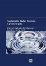 Richard Ashley, Richard Blackwood Ashley, Richard M. Ashley, Richard M. Blackwood Ashley, D. Blackwood, David Blackwood... - Sustainable Water Services
