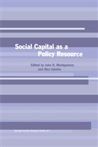 Joh D Montgomery, John D Montgomery, Inkeles, Inkeles, Alex Inkeles, John D. Montgomery - Social Capital as a Policy Resource