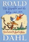 Quentin (ill) Blake, Roald Dahl - The Giraffe, the Pelly and me
