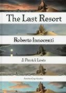 J Patrick Lewis, J. Patrick Lewis - The Last Resort