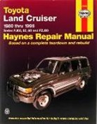 John Haynes, Haynes Publishing, Jeff Kibler - Toyota Land Cruiser (80 - 96)