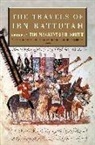 Ibn Battuta, Ibn Battutah, Ibn Buttatah, Tim Mackintosh-Smith - The Travels of Ibn Battutah