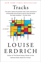 Louise Erdrich - Tracks