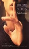 Paule Constant - Trading Secrets