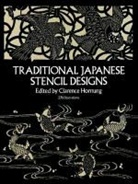 Clarence Hornung, Clarence P. Hornung, Clarence P. Hornung - Traditional Japanese Stencil Designs