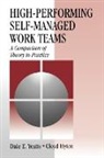 Dale E. Yeatts, et al, Cloyd Hyten, Dale E. Yeatts, Dale E. Hyten Yeatts, YEATTS DALE E HYTEN CLOYD ET AL - High-Performing Self-Managed Work Teams