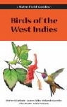 Orlando H. Garrido, Allan R. Keith, Herbert Raffaele, Herbert A. Raffaele, Herbert A. Raffaele Raffaele, Janis I. Raffaele... - Birds of the West Indies