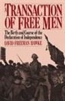 Freeman Hawke David, David Hawke, David Freeman Hawke - Transaction of Free Men