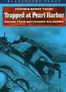Stephen Young, Stephen B. Young, Stephen Bower Young - Trapped at Pearl Harbor